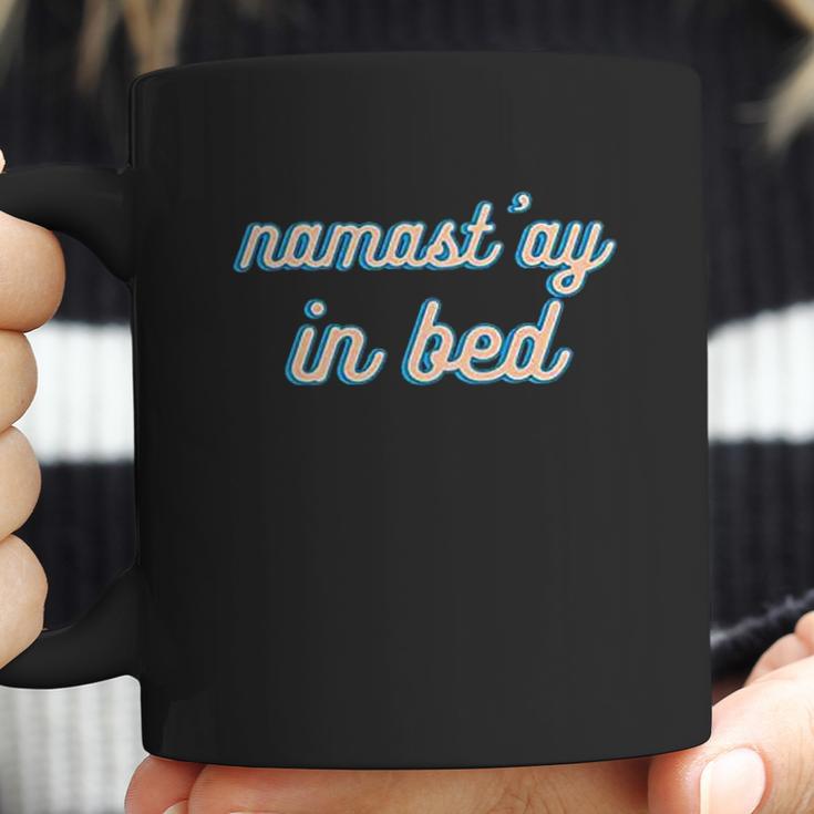 Namastay In Bed Coffee Mug