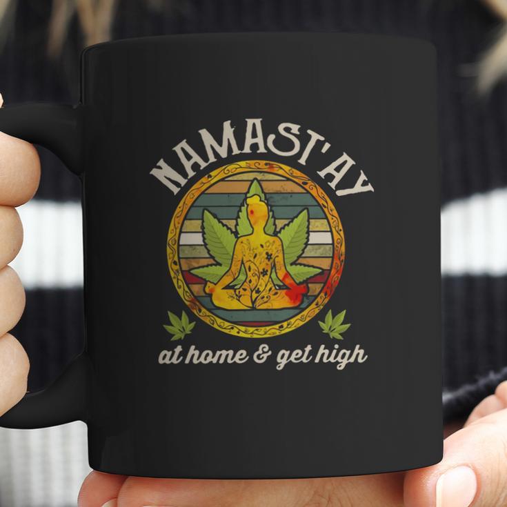 Namastay Home And Get High Namaste Marijuana Coffee Mug