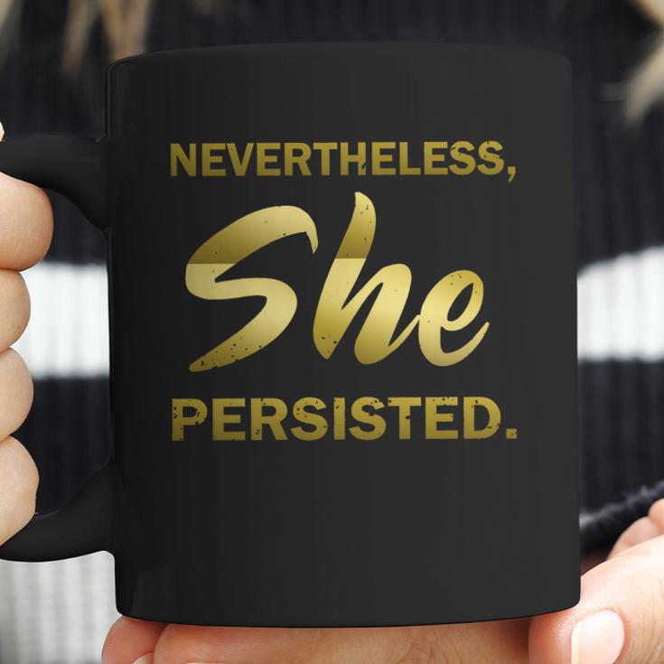 Nevertheless She Persisted Gold Signature Coffee Mug