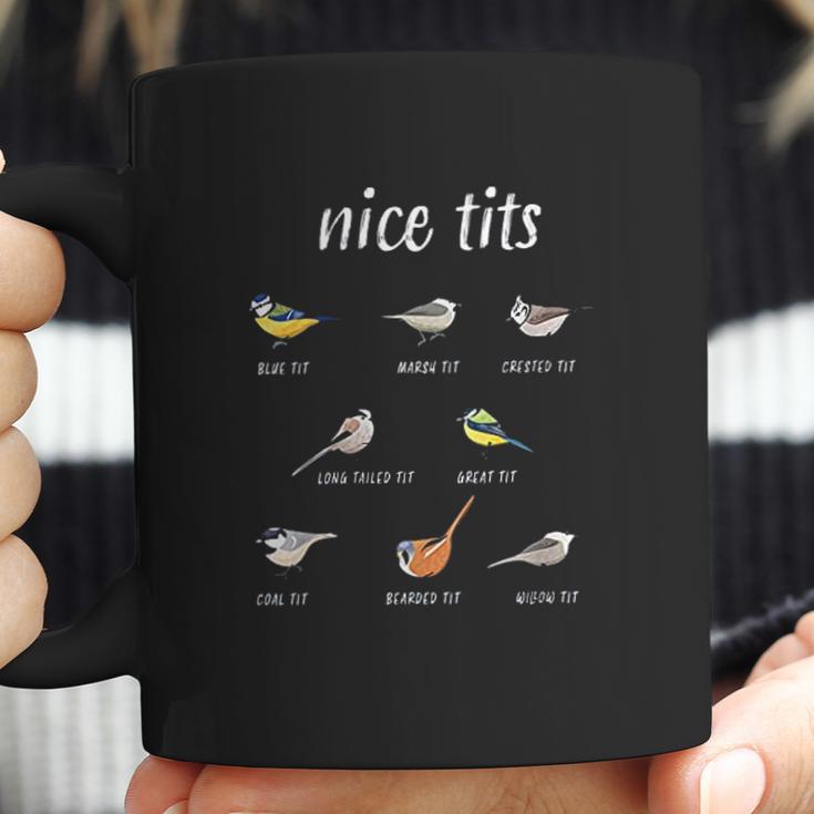 Nice Tits Funny Bird Watching Gift Coffee Mug