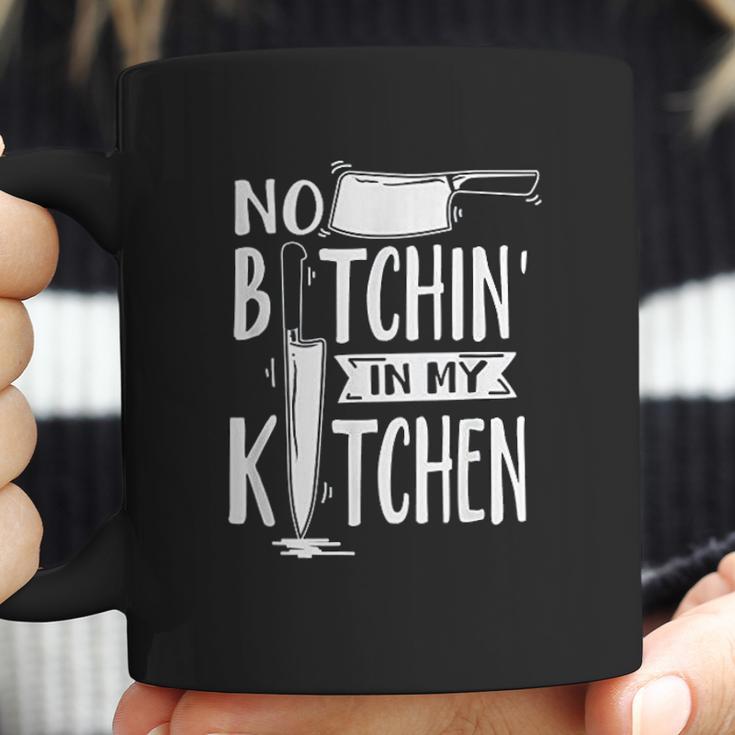 No Bitchin In My Kitchen Funny Executive Chef Coffee Mug