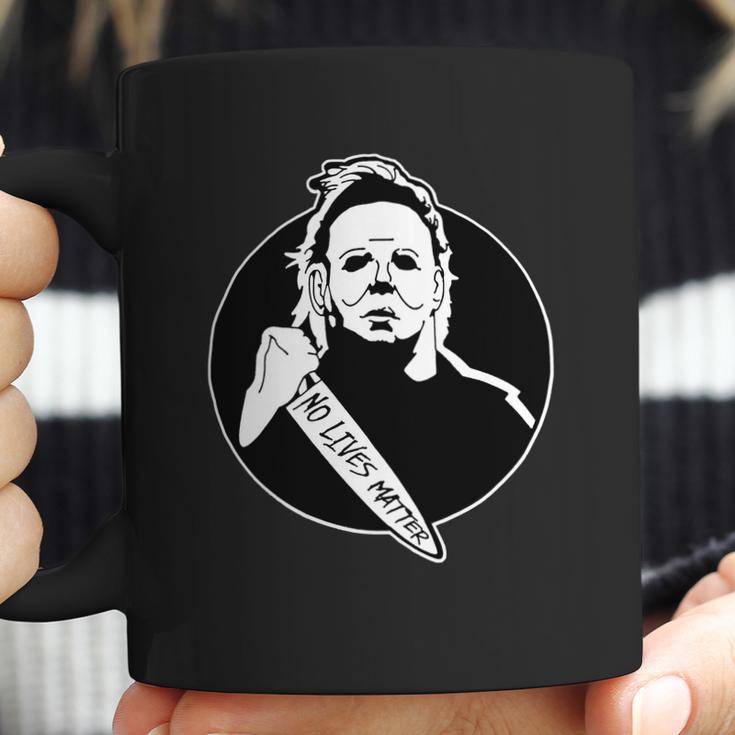 No Lives Matter Scary Halloween Coffee Mug