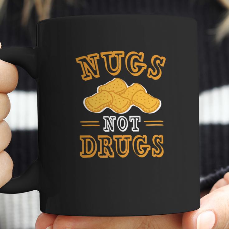 Nugs Not Drugs Chicken Nugge Coffee Mug