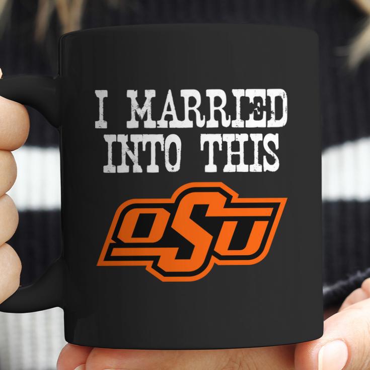 Oklahoma State University Married Into I Married Into This Coffee Mug