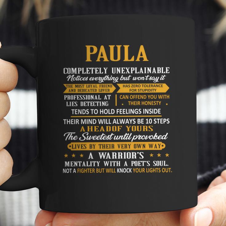 Paula Compeletely Unexplainable Coffee Mug