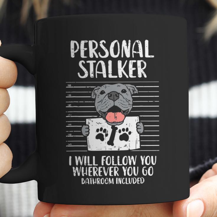 Personal Stalker Pitbull Coffee Mug