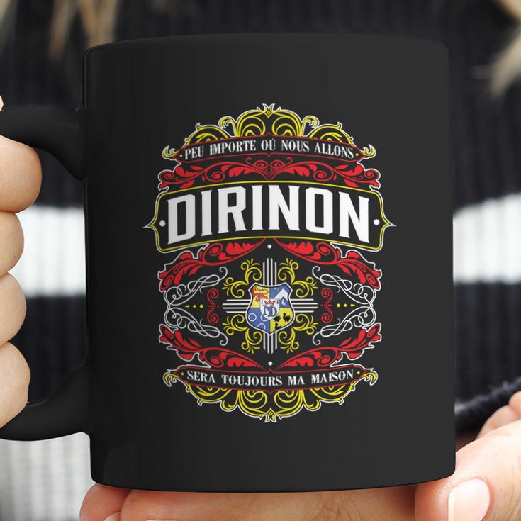 Peu Importe Qu Nous Allons Dirinon Sera Toujours Ma Maison Coffee Mug