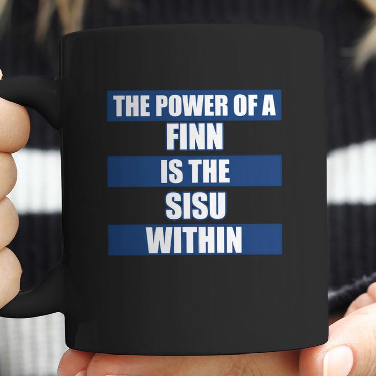 The Power Of A Finn Is The Sisu Within Coffee Mug