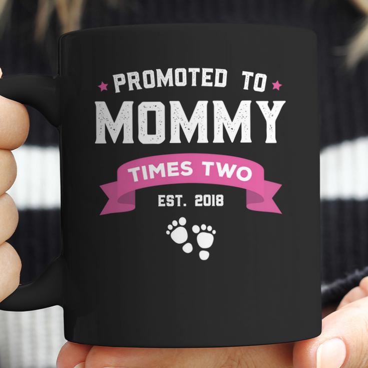 Promoted To Mommy Times Two Est 2018 Twin Mothers Day Coffee Mug