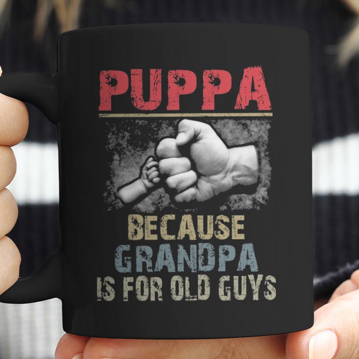 Puppa Because Grandpa Old Guys Coffee Mug