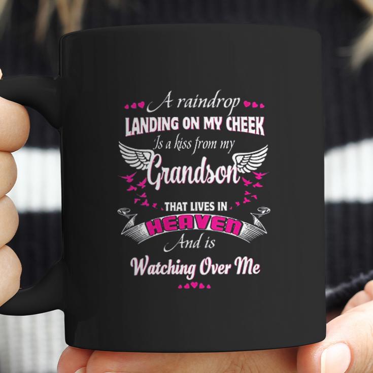 A Raindrop Landing On My Cheek Is A Kiss From My Grandson Coffee Mug