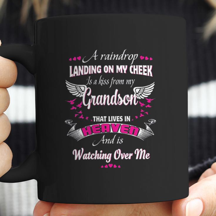 A Raindrop Landing On My Cheek Is A Kiss From My Grandson Coffee Mug