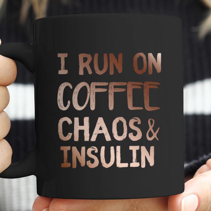 I Run On Coffee Chaos And Insulin Funny Diabetic Diabetes Gift Coffee Mug