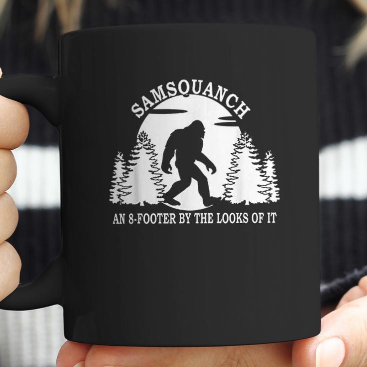 Samsquanch An 8-Footer By The Looks Of It Coffee Mug