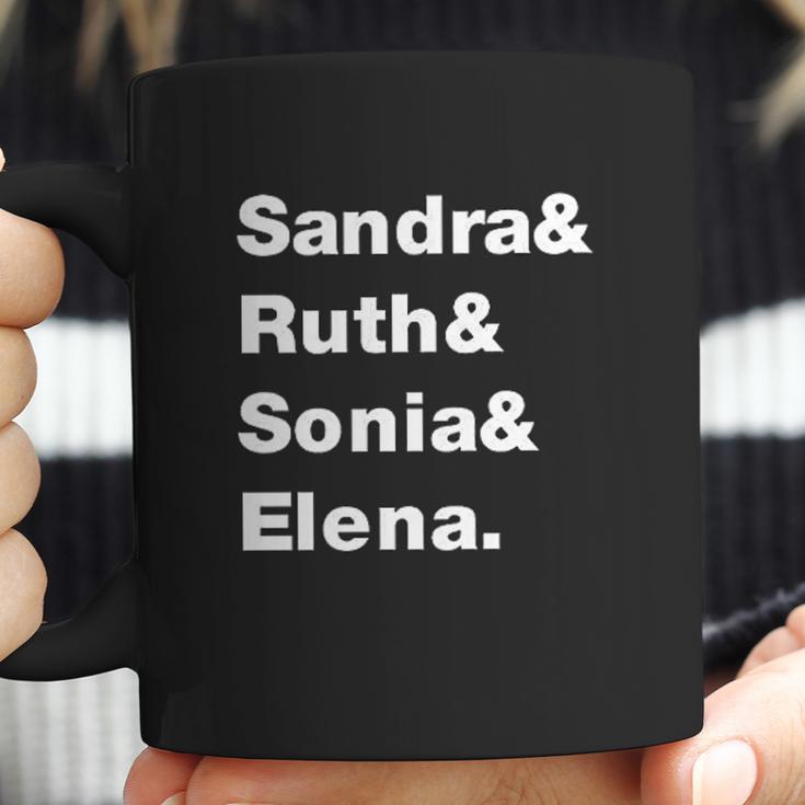 Sandra And Ruth And Sonia And Elena Supreme Court Coffee Mug