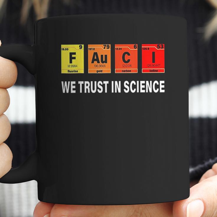 Science Fauci F Au C I Trust Be Kind Coffee Mug