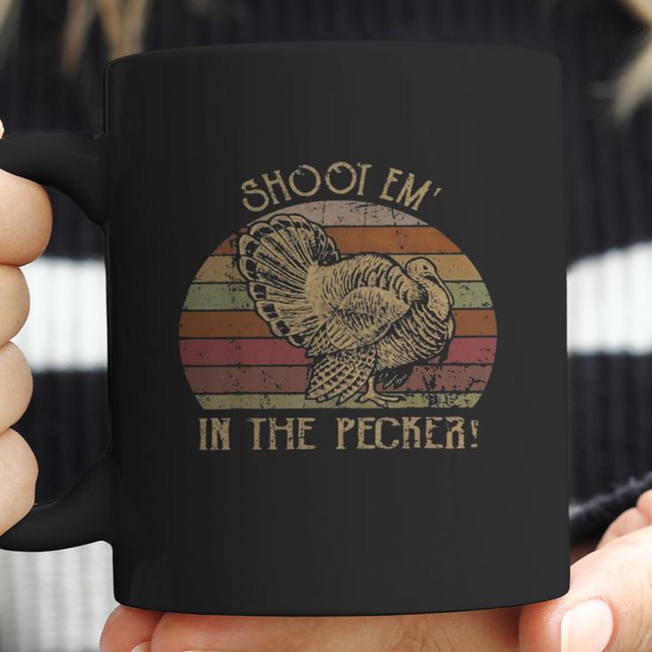 Shoot Em’ In The Pecker Turkey Hunting Coffee Mug