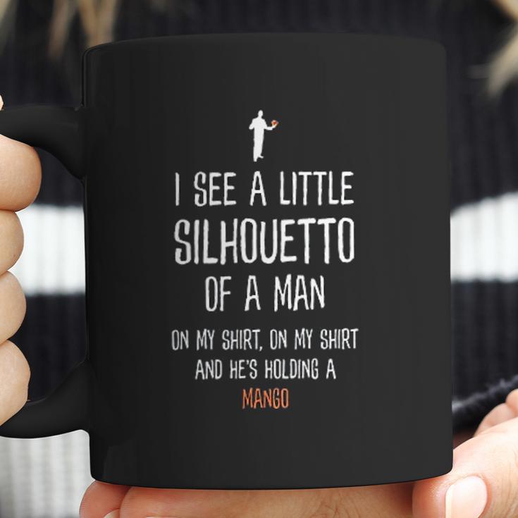 Silhouetto Of A Man Mango Funny Song Lyric Silhouette Design Coffee Mug