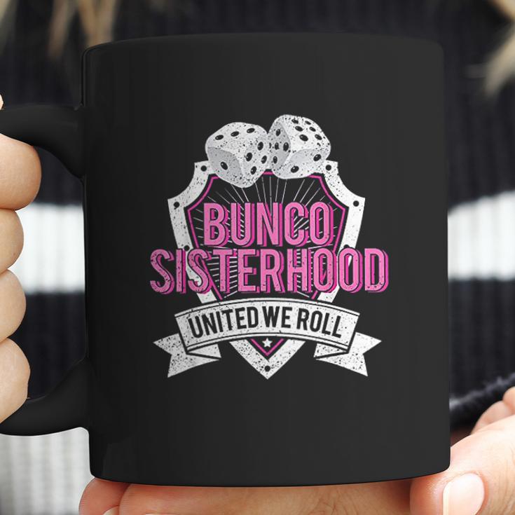 Sisterhood United We Roll Funny Game Coffee Mug