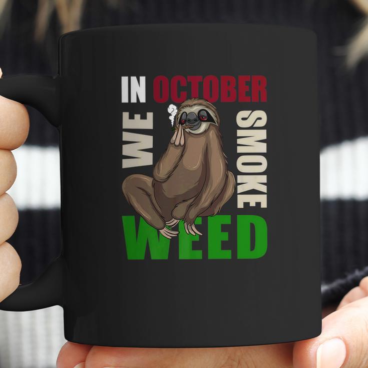 Sloth Stoner October Marijuana Weed Ganja Gift Coffee Mug