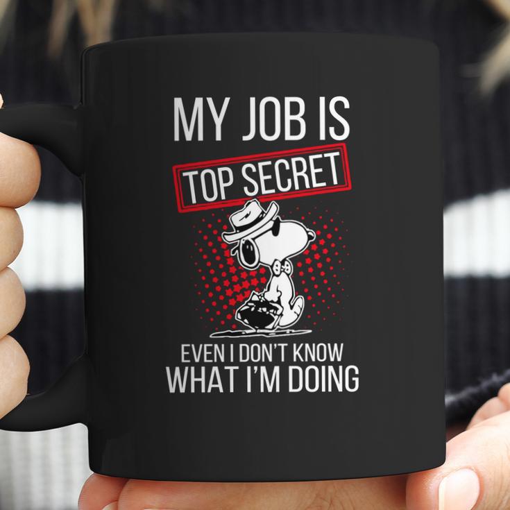 Snoopy My Job Is Top Secret Even I Dont Shirt Coffee Mug