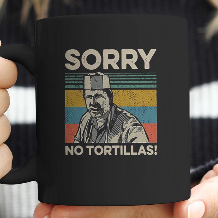 Sorry No Tortillas Vintage Blood In Blood Out Coffee Mug