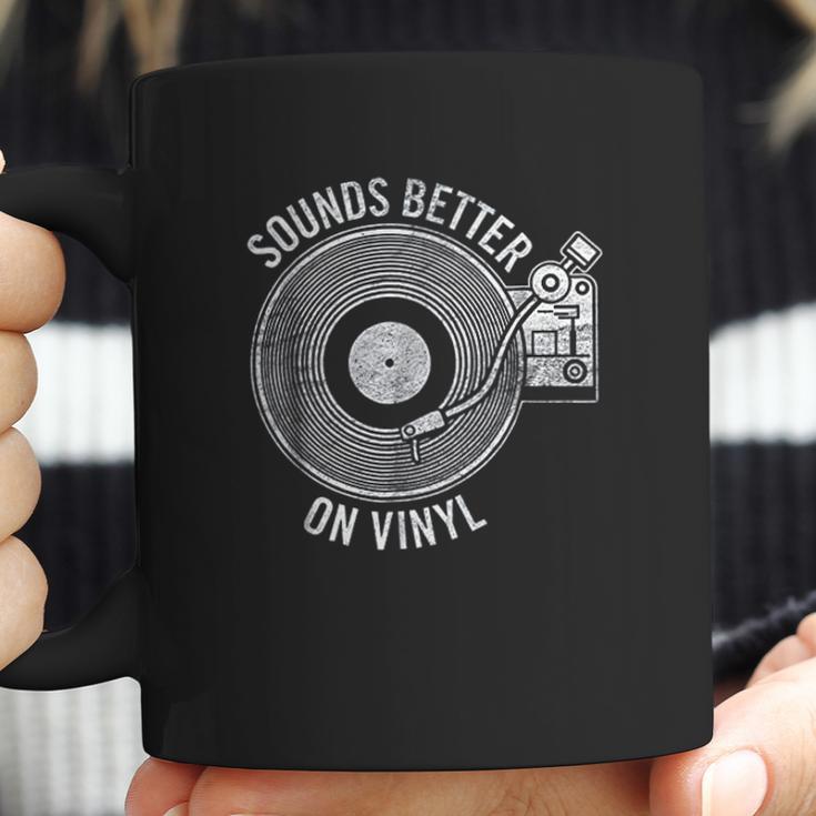 Sounds Better On Vinyl Record Album Lover Gift Coffee Mug