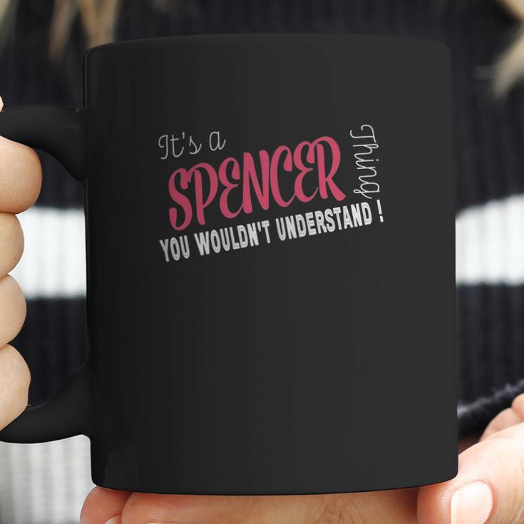 Spencer Its Spencer Thing - Teeforspencer Coffee Mug