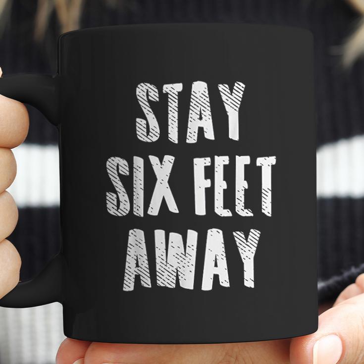 Stay 6 Six Feet Away Physical Social Distancing 2020 Gift Coffee Mug