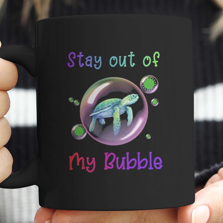 Stay Out Of My Bubble Social Distancing Coffee Mug