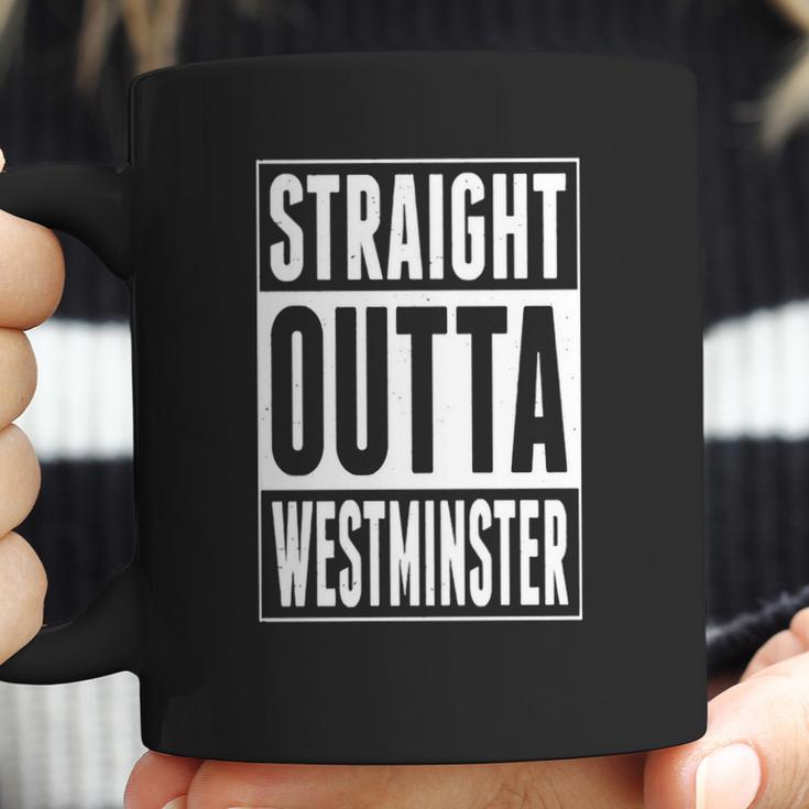 Straight Outta Westminster Coffee Mug