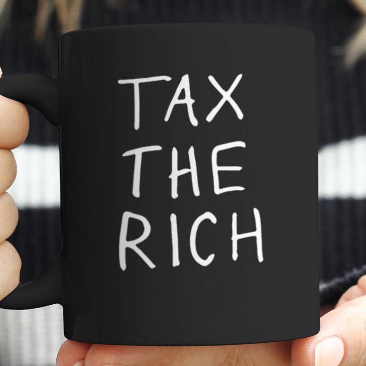 Tax The Rich Tax The Rich Big Coffee Mug