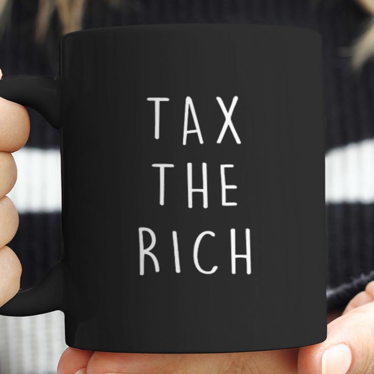 Tax The Rich Tax The Rich Black Coffee Mug