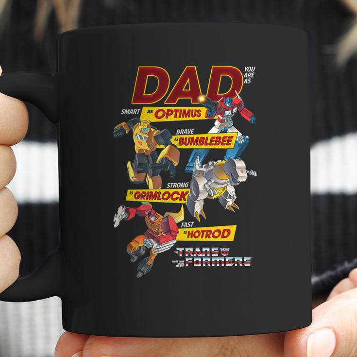 Transformers Dad You Are Smart Brave Strong Fast T-Shirt Coffee Mug