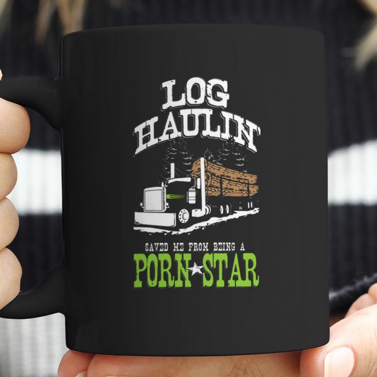 Truck Driver Log Hauler Porn Star Coffee Mug