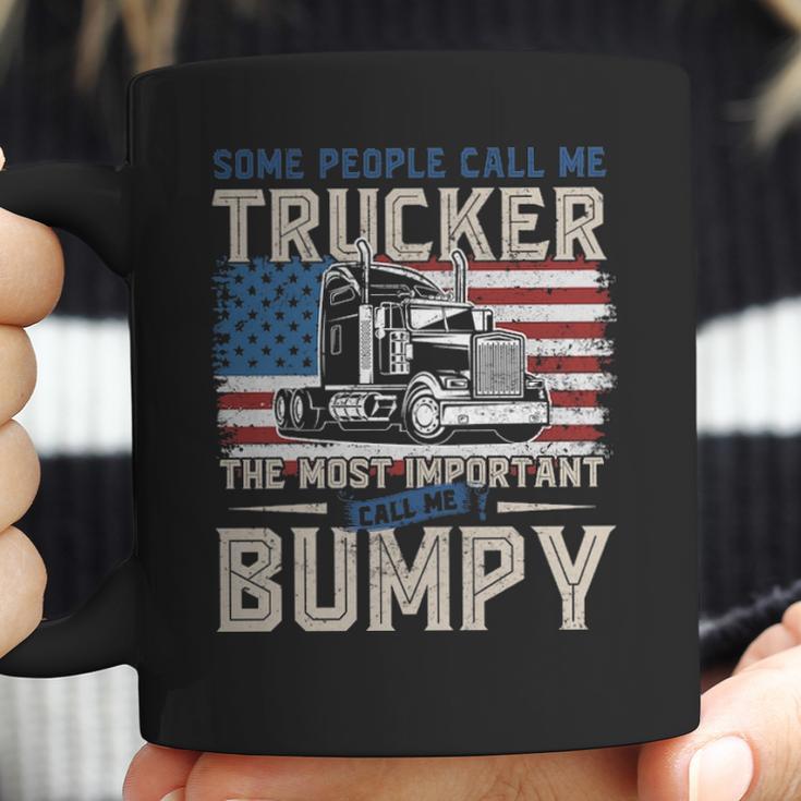 Trucker Most Important Call Me Bumpy Coffee Mug