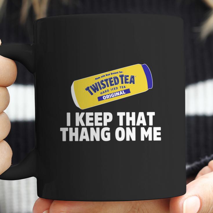 Twisted Tea I Keep That Thang On Me Coffee Mug