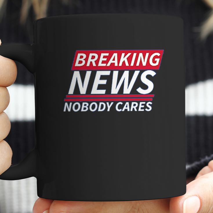 Ugp Campus Apparel Breaking News Nobody Cares Funny Sarcastic Coffee Mug