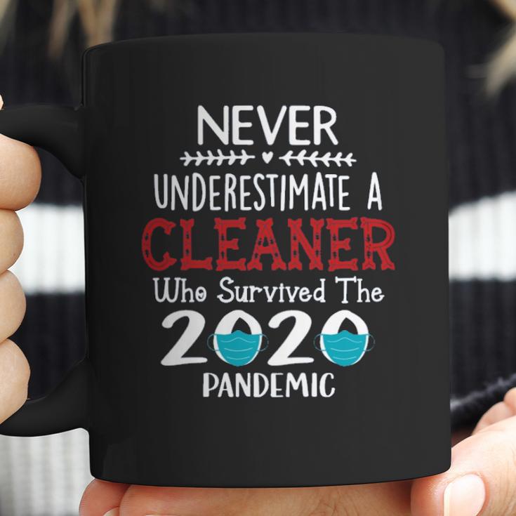 Never Underestimate Who Survived The Pandemic Cleaner Coffee Mug