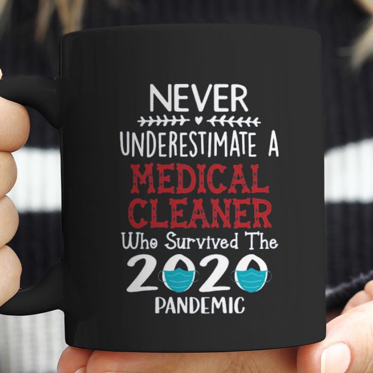 Never Underestimate Who Survived The Pandemic Medical Cleaner Coffee Mug