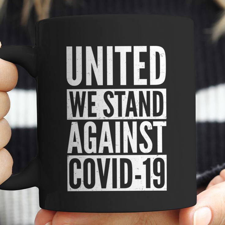 United We Stand Against Covid-19 Coffee Mug