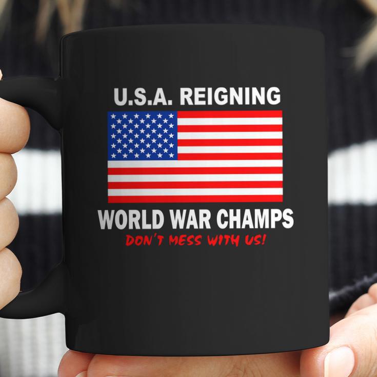 USA Reigning World War Champs Coffee Mug