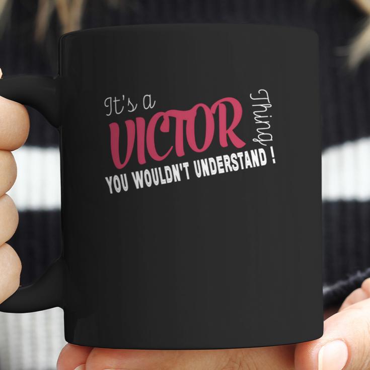 Victor Its Victor Thing - Teeforvictor Coffee Mug