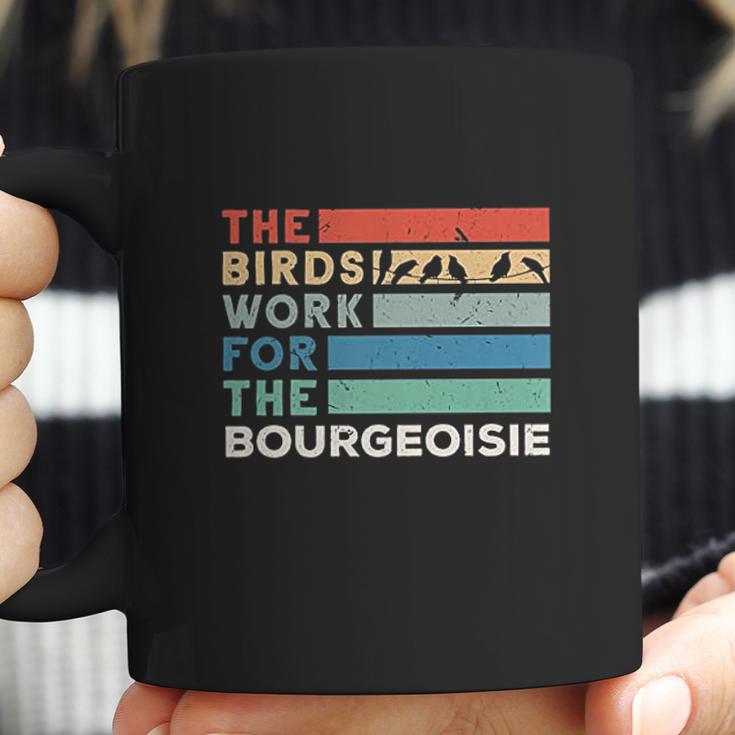 Vintage The Birds Work For The Bourgeoisie Conspiracy Theory Coffee Mug