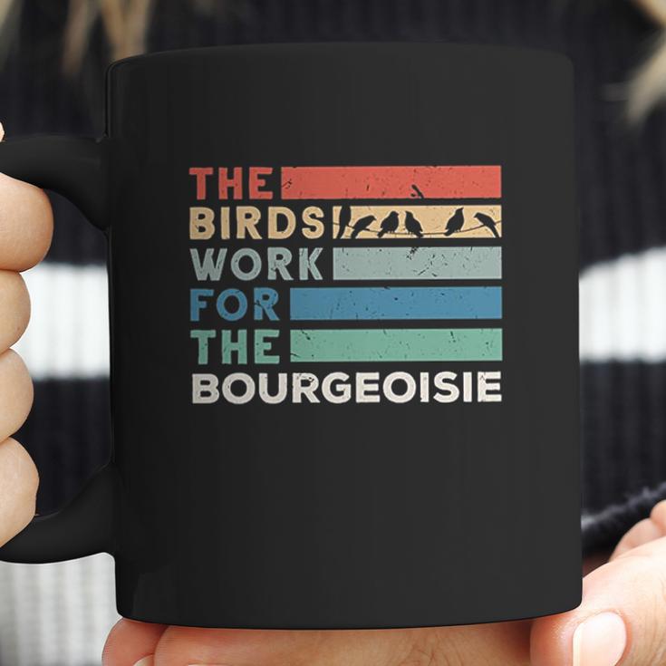 Vintage The Birds Work For The Bourgeoisie Conspiracy Theory Coffee Mug