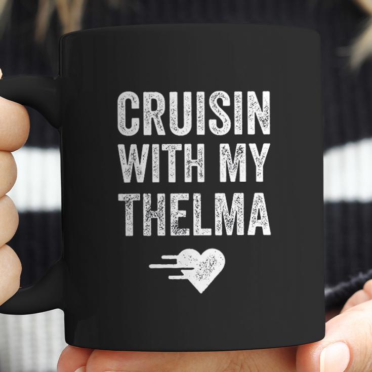 Vintage Cruisin With My Thelma For Close Friends Coffee Mug