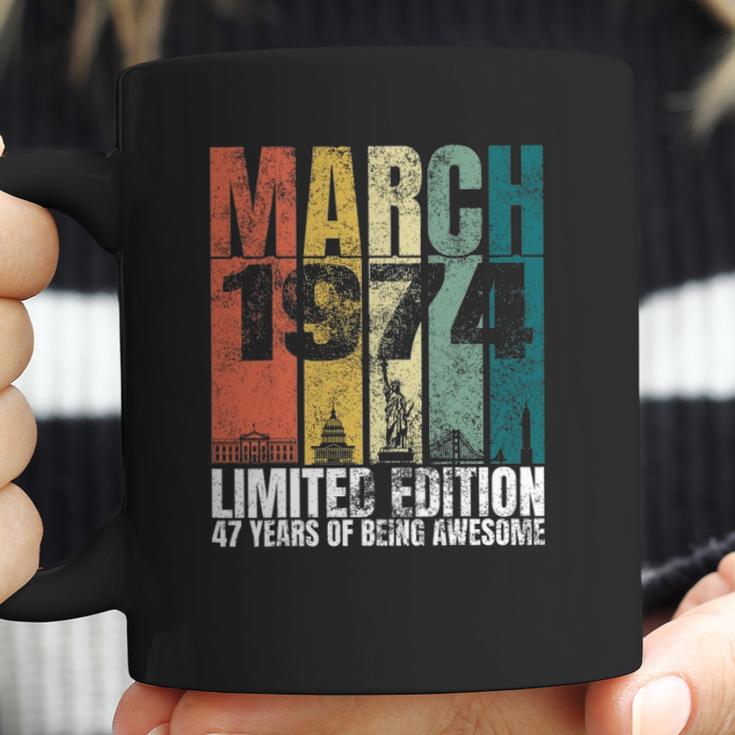 Vintage March 1974 Bday Gifts 47 Years Old 47Th Birthday Coffee Mug