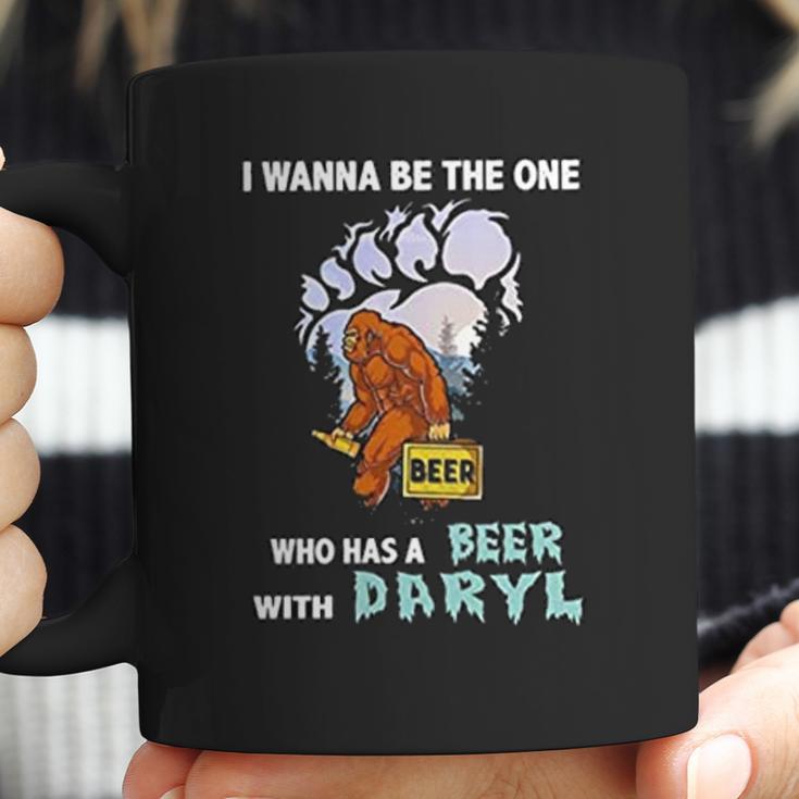 I Wanna Be The One Who Has A Beer With Daryl Funny Bigfoot Coffee Mug