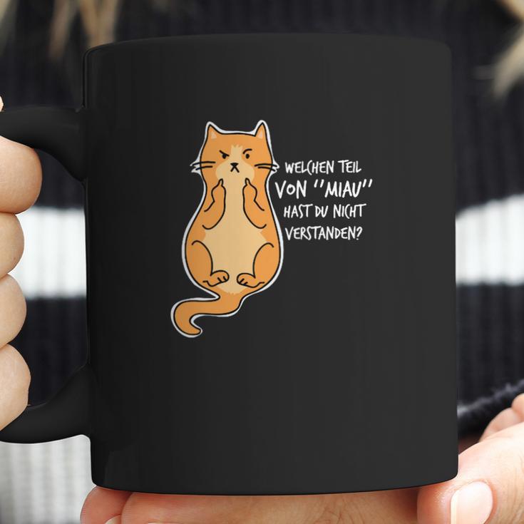 Welchen Teil Von Miau Hast Du Coffee Mug