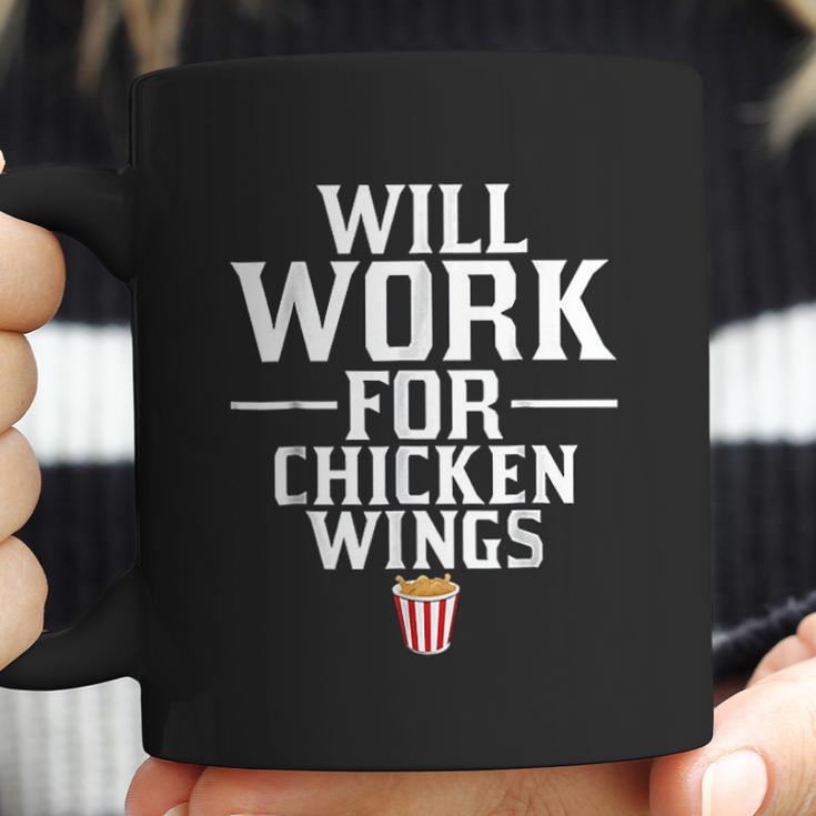 Will Work For Chicken Wings Junk Food Coffee Mug